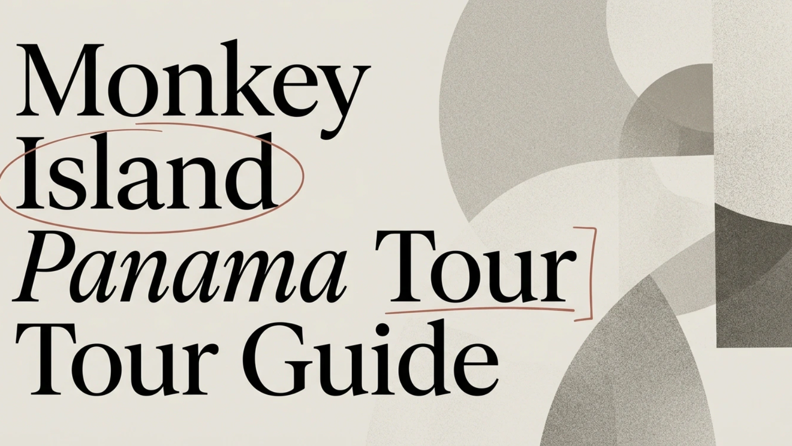 Monkey Island Panama Tour: What to Expect on the Water